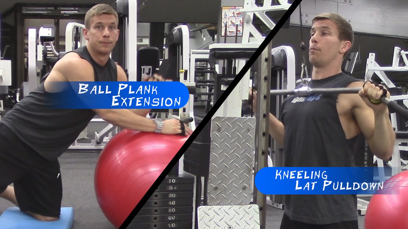 Training For Pull Ups ♠ Kneeling Lat Pull Down – Plank Extensions